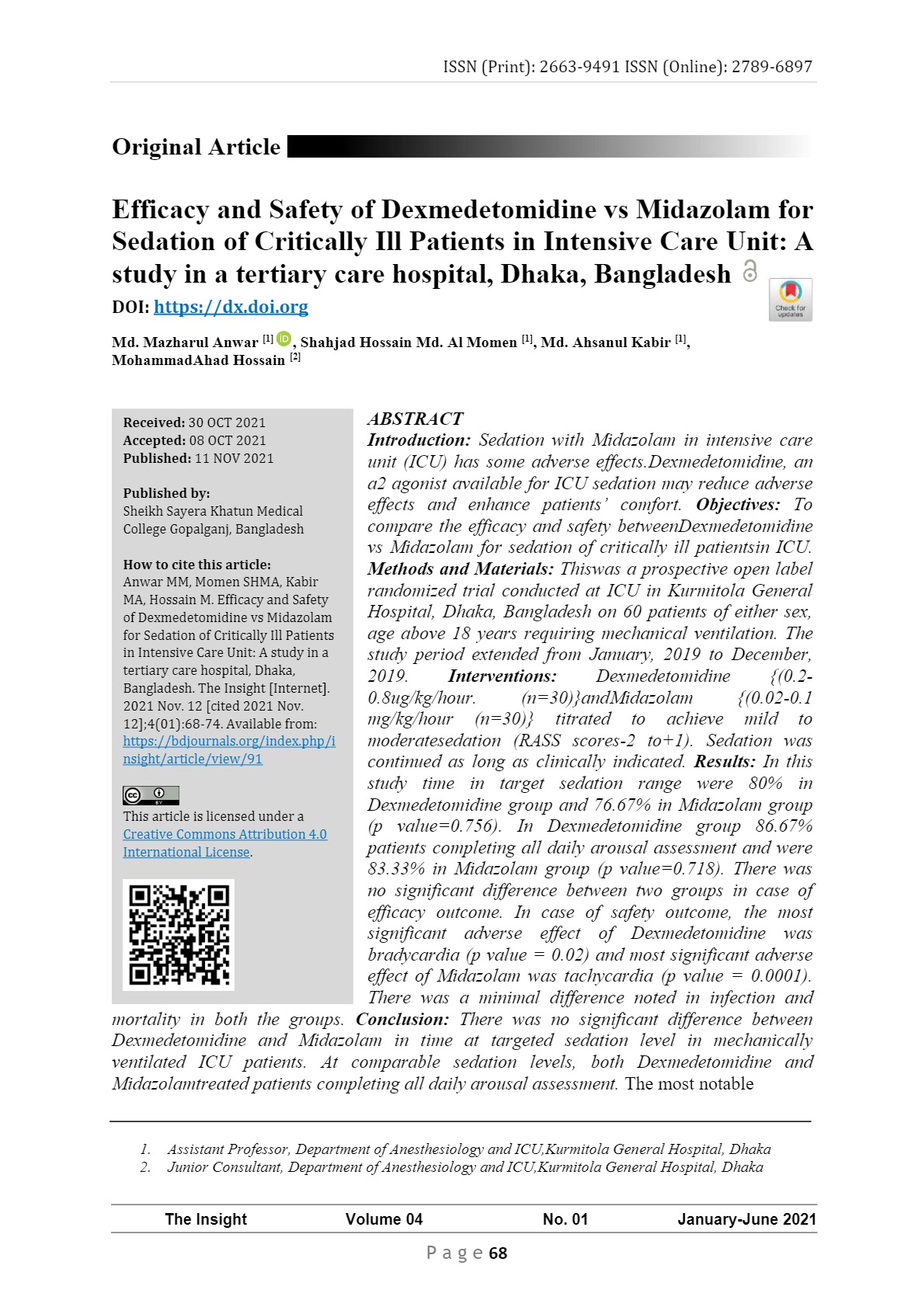 Efficacy and Safety of Dexmedetomidine vs Midazolam for Sedation of Critically Ill Patients in Intensive Care Unit: A study in a tertiary care hospital, Dhaka, Bangladesh