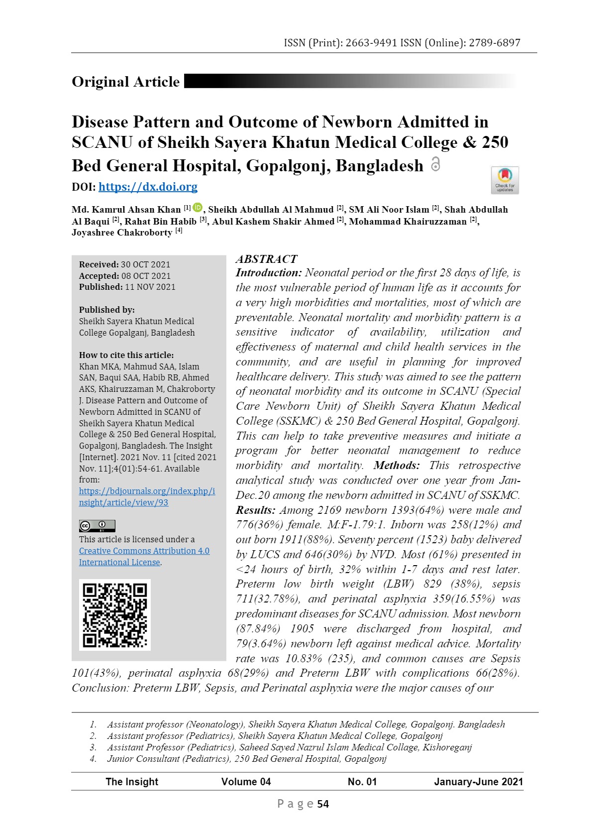 Disease Pattern and Outcome of Newborn Admitted in SCANU of Sheikh Sayera Khatun Medical College & 250 Bed General Hospital, Gopalgonj, Bangladesh